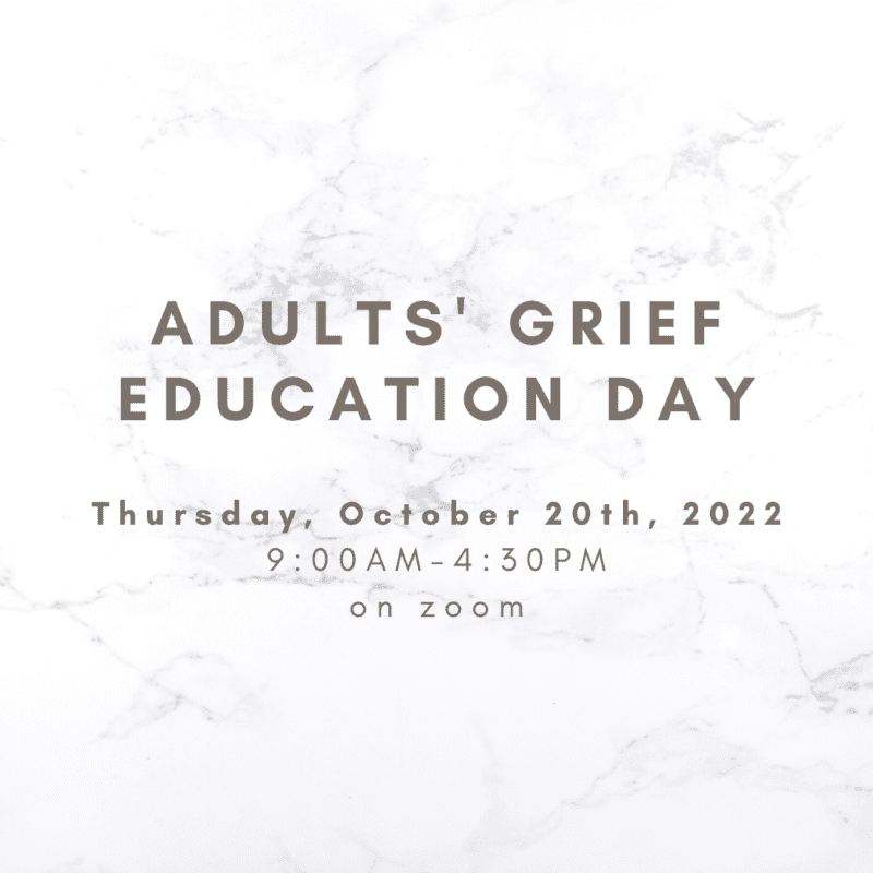 The poster of Adults’ grief education day
